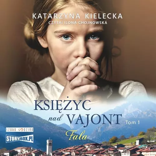 Księżyc nad Vajont Tom 1 Fala