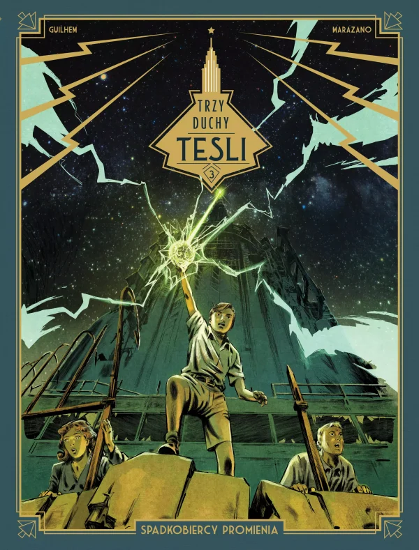 Trzy duchy Tesli | Tom 3 | Spadkobiercy promienia