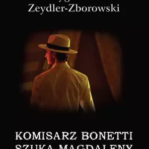 Komisarz Bonetti szuka Magdaleny