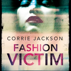 Sophie Kent. Tom 1. Fashion Victim