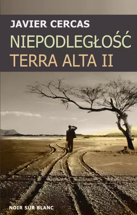 6e370335-niepodleglosc-terra.webp Niepodległość. Terra Alta II