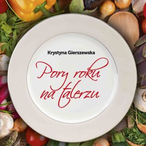 Pory roku na talerzu