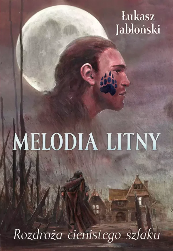 Melodia Litny | Rozdroża Cienistego Szlaku | Fantasy o świecie wyklętych