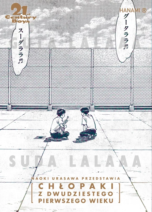 20th Century Boys – Chłopaki z XX wieku. tom 12. 21st Century Boys – Chłopaki z XXI wieku