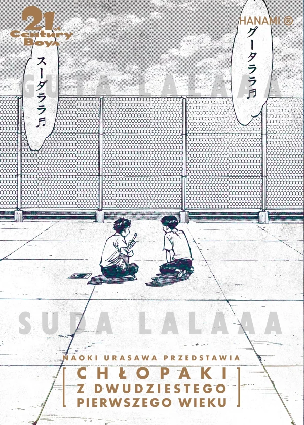 20th Century Boys – Chłopaki z XX wieku. tom 12. 21st Century Boys – Chłopaki z XXI wieku