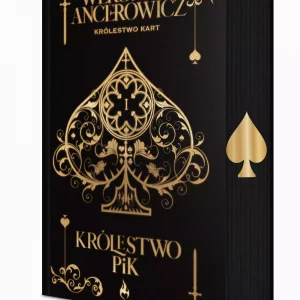 Królestwo Pik. Królestwo Kart. Tom 1 (wydanie specjalne)