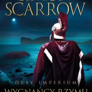Orły Imperium 19. Wygnańcy Rzymu