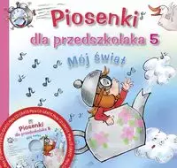 6fd1f46-piosenki-dla-przedsz.webp Piosenki dla przedszkolaka. Część 5. Mój świat + CD