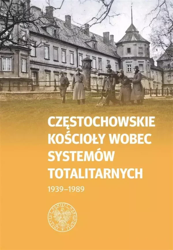 Częstochowskie Kościoły wobec systemów..
