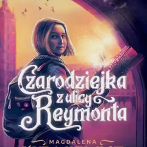 Czarodziejka z ulicy Reymonta