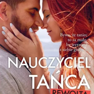 Nauczyciel tańca. Rewolta