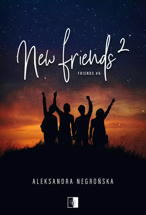 New Friends 2. Seria Friends. Tom 6