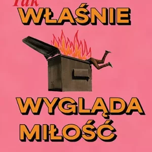 Tak właśnie wygląda miłość