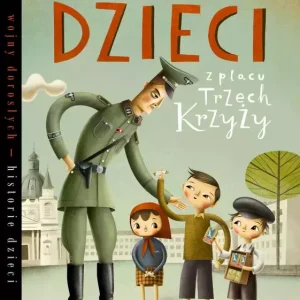 Dzieci z placu Trzech Krzyży