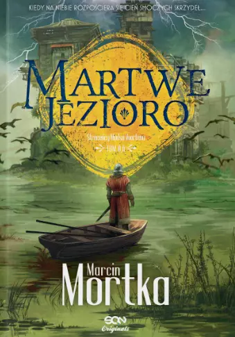 Martwe jezioro | Epicka fantasy