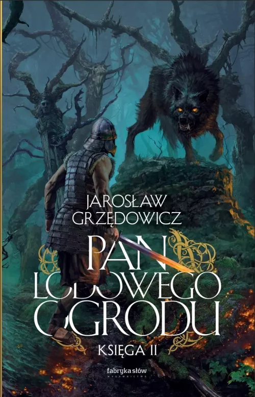 Pan Lodowego Ogrodu. Ksiega 2