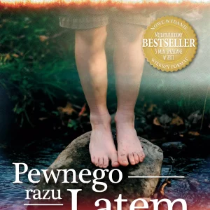 Pragnienia serc. Tom 1. Pewnego razu latem, wydanie 3