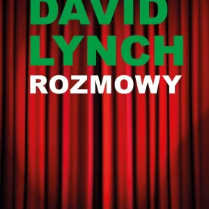 David Lynch. Rozmowy