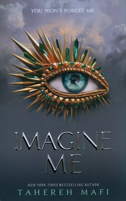 73d6c75-imagine-me-mafi-tahe.webp Imagine Me by Tahereh Mafi | Final Book in the Shatter Me Series | Dystopian YA Fantasy