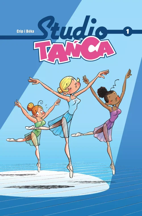 Studio tańca. Tom 1