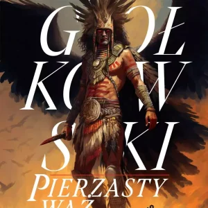 Świat we krwi. Tom 1. Pierzasty wąż