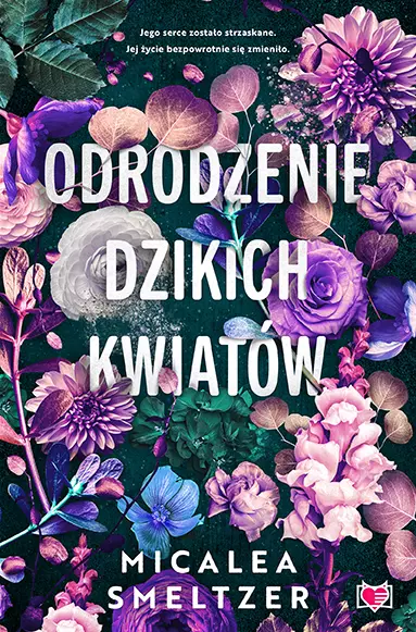 Wildflower. Tom 2. Odrodzenie dzikich kwiatów