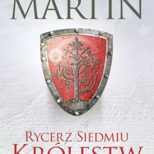 Rycerz Siedmiu Królestw (wydanie ilustrowane)