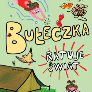 Bułeczka ratuje świat