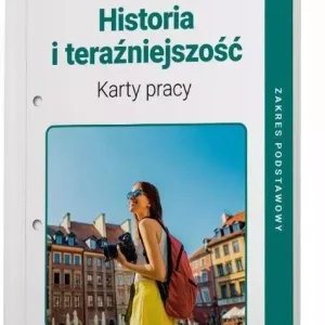 Historia i teraźniejszość LO 1 Karty pracy ZP