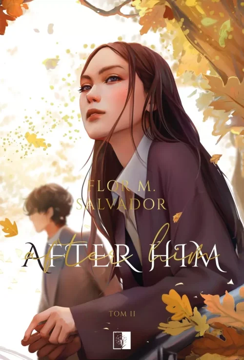 After Him. Boulevard. Tom 2. Ilustrowane brzegi