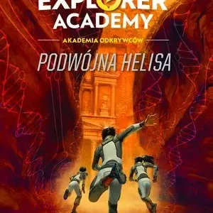 Explorer Academy: Akademia Odkrywców. Podwójna Helisa. Tom 3