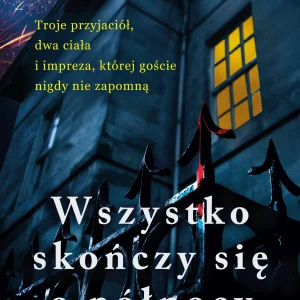 Wszystko skończy się o północy