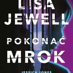 Jessica Jones w kryminalnej historii Marvela. Tom 1. Pokonać mrok
