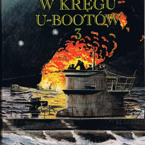 W kręgu U-bootów 3