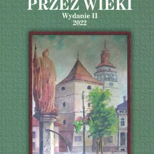 Rynek w Żywcu przez wieki, wydanie 2