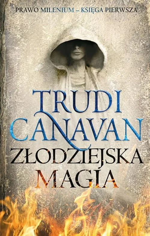 Prawo Milenium | Złodziejska magia | Księga 1 | Trudi Canavan