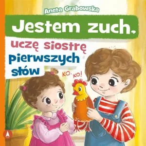 Jestem zuch, uczę siostrę pierwszych słów
