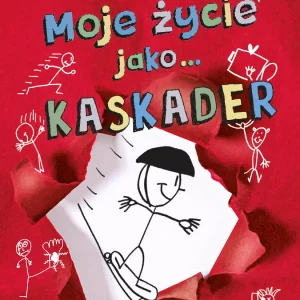 Moje życie jako... Kaskader