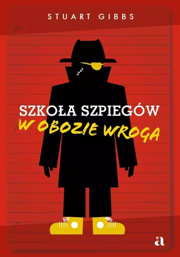 Szkoła szpiegów. W obozie wroga.