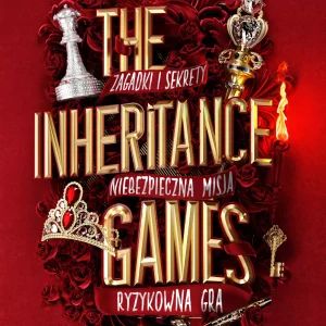 The Inheritance Games. Tom 3. Ostatni gambit