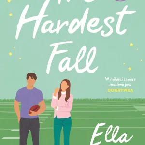 The Hardest Fall