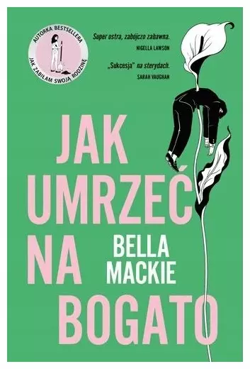 Jak umrzeć na bogato