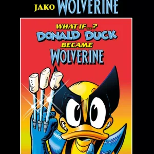 Gigant Poleca. Tom 4/2025. Kaczor Donald jako Wolverine