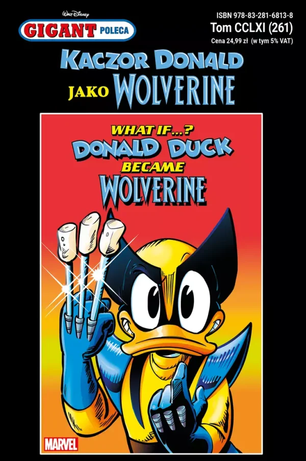 Gigant Poleca. Tom 4/2025. Kaczor Donald jako Wolverine