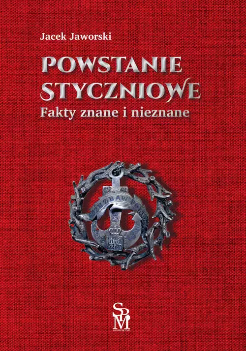 7aea047-powstanie-styczniowe.webp Powstanie Styczniowe Fakty znane i nieznane