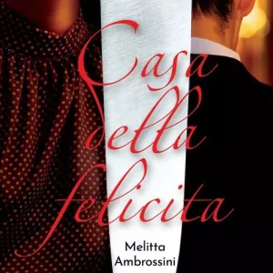 Casa Della Felicita