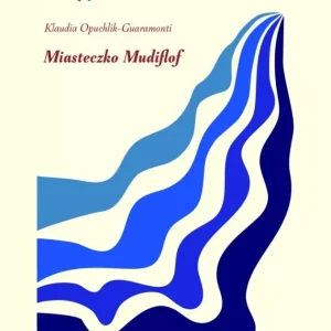 Miasteczko Mudiflof