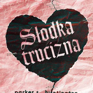 Słodka trucizna