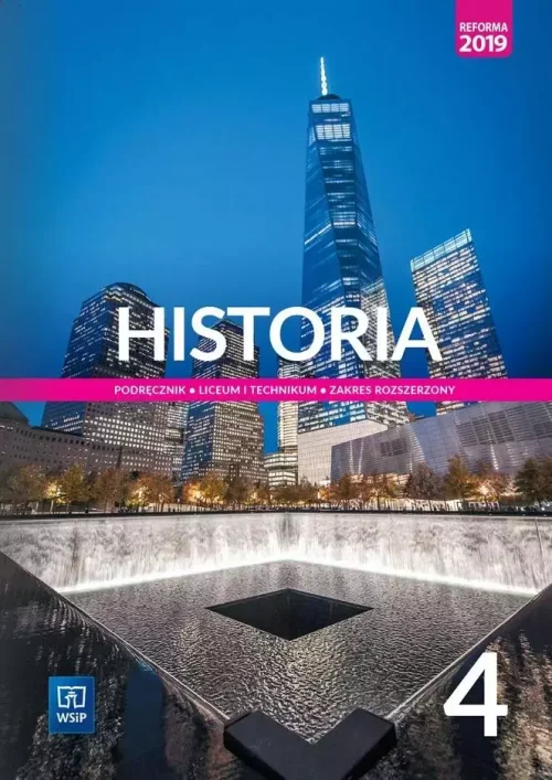 Historia 4. Podręcznik. Szkoła ponadpodstawowa. Zakres rozszerzony