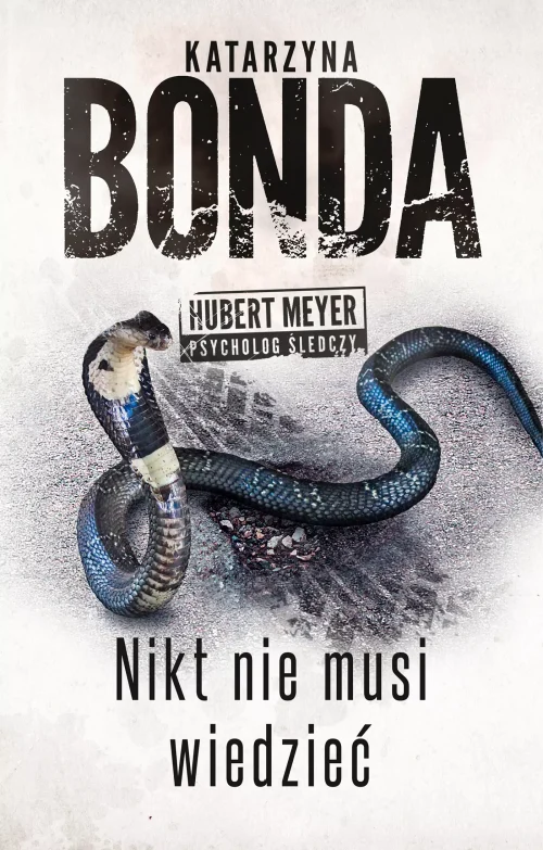 Hubert Meyer. Tom 4. Nikt nie musi wiedzieć